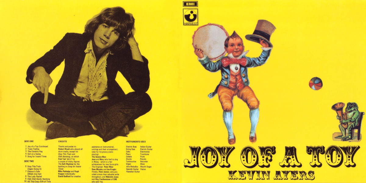 Kevin Ayers — Joy of a Toy (1969)