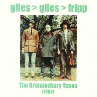 Обложка архивного CD Giles, Giles & Fripp «The Brondesbury Tapes» (2001)